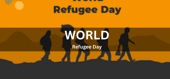 World Refugee Day [ विश्व शरणार्थी दिवस]